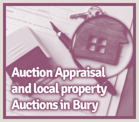 Auction Appraisal and local property Auctions in Bury