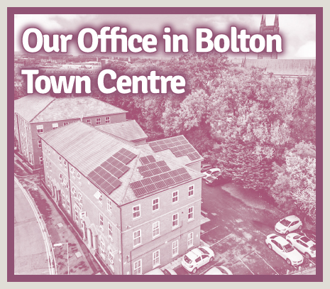 Our Office in Bolton Town Centre