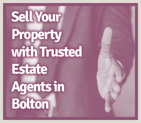 Sell Your Property with Trusted Estate Agents in Bolton