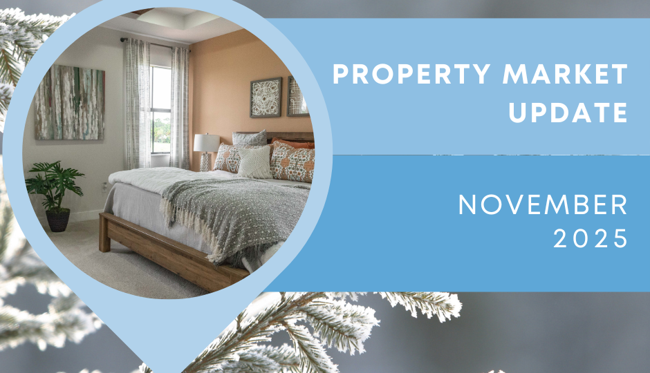 Property Market Update November 2025
